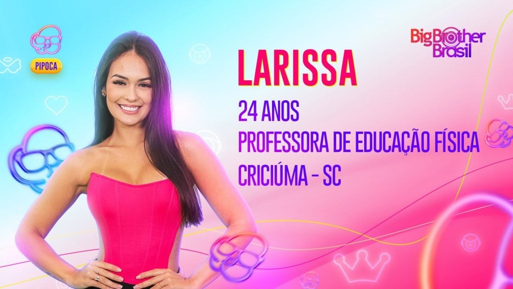 Larissa Santos, do grupo pipoca, é confirmada no 'BBB 23'